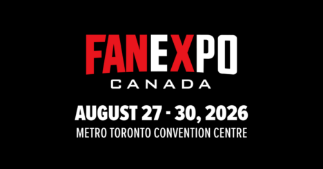 ファン・エキスポ・カナダ(FAN EXPO Canada) 2026