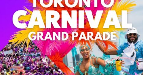 トロント・カリビアン・カーニバル / グランドパレード(Toronto Caribbean Carnival - The Grand Parade)2026